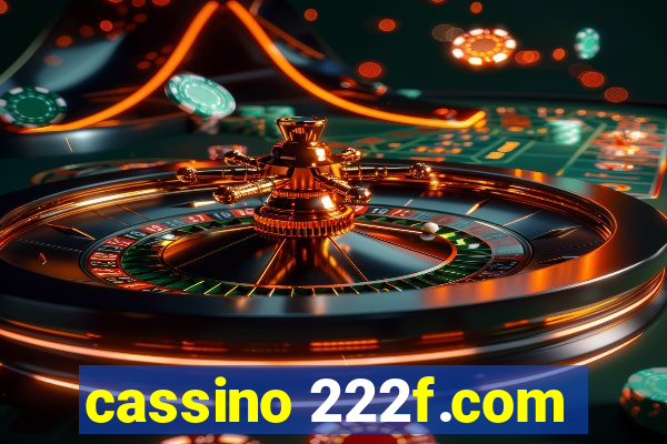 cassino 222f.com